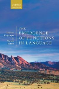 Book Cover for The Emergence of Functions in Language by Zygmunt Frajzyngier, Marielle Butters