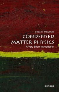 Book Cover for Condensed Matter Physics by Ross H McKenzie