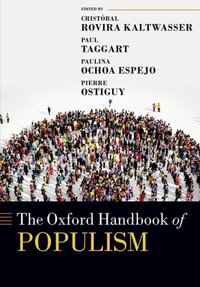 Book Cover for The Oxford Handbook of Populism by Cristóbal Rovira Kaltwasser, Paul A. Taggart, Paulina Ochoa Espejo, Pierre Ostiguy