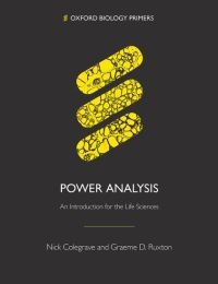 Book Cover for Power Analysis by Nick University of Edinburgh Colegrave, Graeme D University of St Andrews Ruxton
