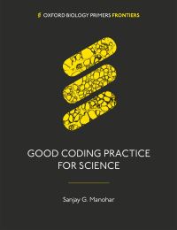 Book Cover for Good Coding Practice for Science by Sanjay G Manohar