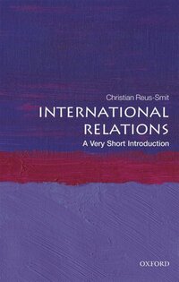 Book Cover for International Relations by Christian ReusSmit