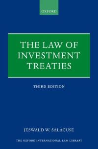 Book Cover for The Law of Investment Treaties by Jeswald W Salacuse