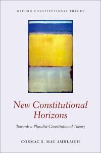 Book Cover for New Constitutional Horizons by Cormac Mac Amhlaigh