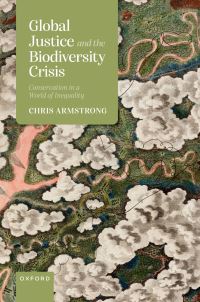 Book Cover for Global Justice and the Biodiversity Crisis by Chris Armstrong