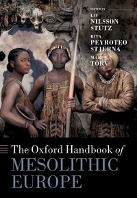 Book Cover for The Oxford Handbook of Mesolithic Europe by 