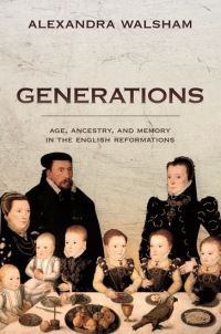 Book Cover for Generations by Alexandra Walsham