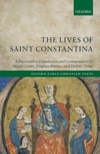 Book Cover for The Lives of Saint Constantina by Marco Conti, Virginia Burrus, Dennis E Trout