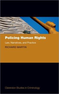 Book Cover for Policing Human Rights by Richard Martin