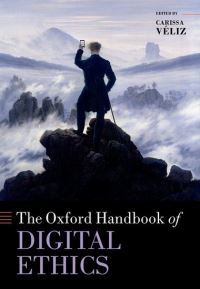 Book Cover for The Oxford Handbook of Digital Ethics by Carissa Véliz