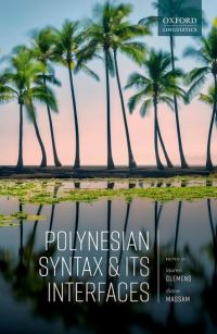Book Cover for Polynesian Syntax and Its Interfaces by Lauren Clemens, Diane Massam