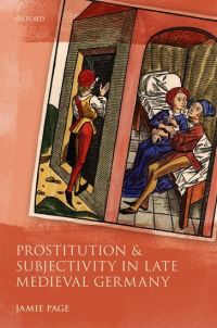 Book Cover for Prostitution and Subjectivity in Late Medieval Germany by Jamie Page