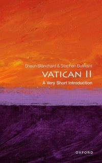 Book Cover for Vatican II by Shaun Blanchard, Stephen Sebastian Bullivant