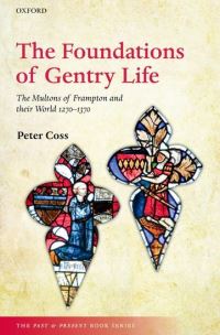 Book Cover for The Foundations of Gentry Life by Peter R Coss