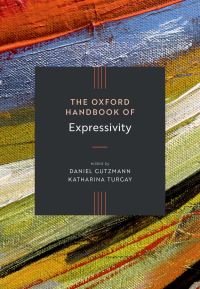 Book Cover for The Oxford Handbook of Expressivity by Daniel Gutzmann, Katharina Turgay