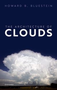 Book Cover for The Architecture of Clouds by Howard B Bluestein