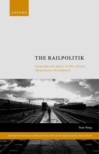 Book Cover for The Railpolitik by Yuan Wang