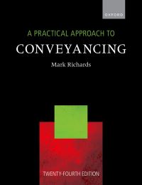 Book Cover for A Practical Approach to Conveyancing by Mark B Richards