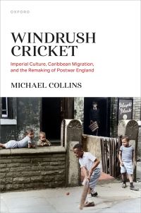 Book Cover for Windrush Cricket by Michael Collins