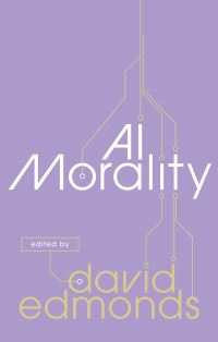 Book Cover for AI Morality by David Edmonds