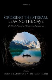 Book Cover for Crossing the Stream, Leaving the Cave by Amber D Associate Professor, Philosophy, Associate Professor, Philosophy, YaleNUS College Carpenter
