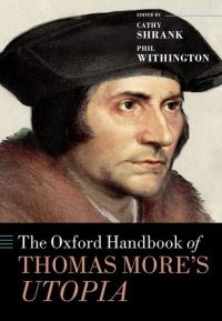 Book Cover for The Oxford Handbook of Thomas More's Utopia by 