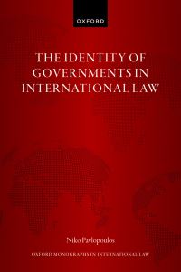 Book Cover for The Identity of Governments in International Law by Niko Pavlopoulos