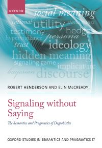 Book Cover for Signaling Without Saying by Robert Henderson, Elin McCready