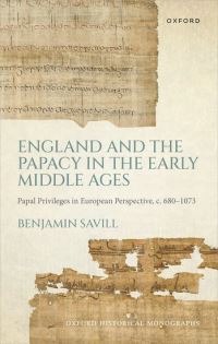 Book Cover for England and the Papacy in the Early Middle Ages by Savill