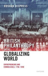 Book Cover for British Philanthropy in the Globalizing World by Roshan Allpress
