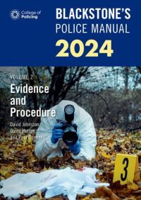 Book Cover for Blackstone's Police Manual 2024. Volume 2 Evidence and Procedure by Glenn Hutton, David Johnston, Paul Connor, College of Policing Great Britain