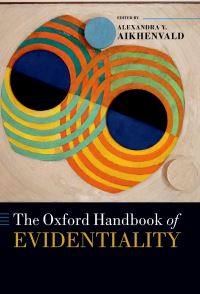 Book Cover for The Oxford Handbook of Evidentiality by A. IU Aikhenvald