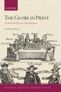 Book Cover for The Globe in Print by Stephen Orgel