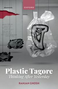 Book Cover for Plastic Tagore by Ranjan Ghosh