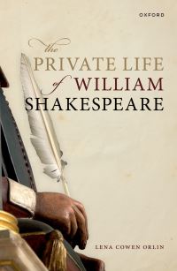 Book Cover for The Private Life of William Shakespeare by Lena Cowen Orlin
