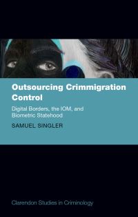 Book Cover for Outsourcing Crimmigration Control by Samuel Singler