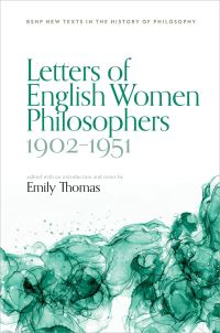 Book Cover for Letters of English Women Philosophers 1902-1951 by Emily Thomas