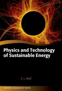 Book Cover for Physics and Technology of Sustainable Energy by E L Wolf