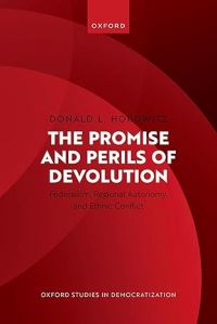 Book Cover for The Promise and Perils of Devolution by Donald L Horowitz