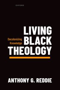 Book Cover for Living Black Theology by Anthony Reddie