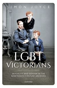Book Cover for LGBT Victorians by Simon Joyce