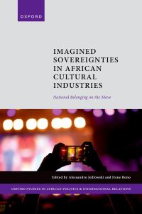 Book Cover for Imagined Sovereignties in African Cultural Industries by Alessandro Jedlowski, Irene Bono