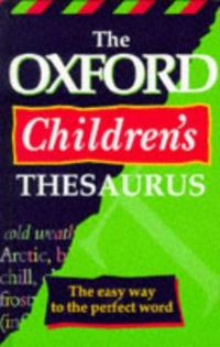 Book Cover for OXFORD CHILDREN'S THESAURUS by 