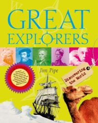 Book Cover for Great Explorers by Jim Pipe