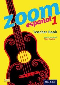 Book Cover for Zoom Español. 1 Teacher Book by Kirsty Thathapudi, Abigail Hardwick, Isabel Alonso de Sudea, María Isabel Isern Vivancos