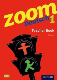 Book Cover for Zoom Deutsch 1. Teacher Book by Pat Dunn, Corinna Schicker, Marcus Waltl, Chalin Malz