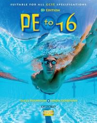 Book Cover for PE to 16 by Sally Fountain, Linda Goodwin