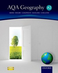 Book Cover for AQA Geography A2 by Simon Ross, Bob Digby, Tim Bayliss, Lawrence Collins, Russell Chapman