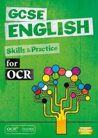 Book Cover for GCSE English. Skills & Practice for OCR by Steven Croft