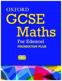 Book Cover for Oxford GCSE Maths for Edexcel. Foundation Plus Specification B by David Capewell, Geoff Fowler, Peter Mullarkey, Katherine Pate